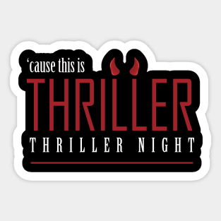 THRILLER Sticker